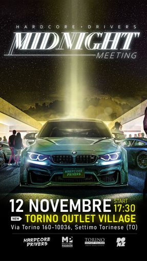 Torino Outlet Village ospita Hardcore Drivers - Midnight Meeting