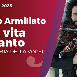 Fabio Armiliato,  presenta "Una vita in canto – L’alchimia della voce"