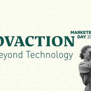 MARKETERs Day 2021: INNOVACTION - Beyond Technology
