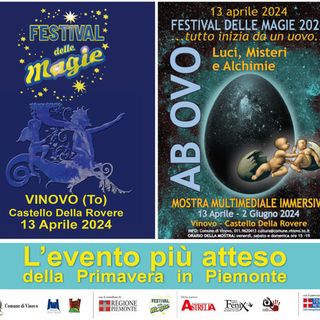 Festival delle Magie 2024, il programma dell'evento di sabato 13 aprile