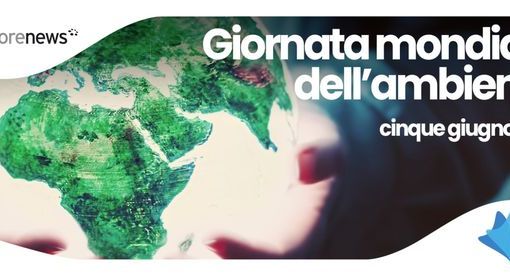 Giornata Mondiale dell’Ambiente 5 giugno: l’evento
