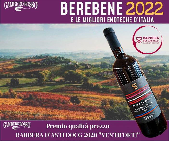Nella Guida Berebene 2022 anche il Barbera d’Asti DOCG Ventiforti 202