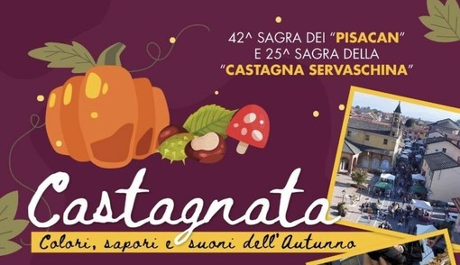 Cervasca celebra l’autunno con la 42ª Sagra del “Pisacan” e la 25ª Sagra della Castagna Servaschina Cervasca celebra l’autunno con la 42ª Sagra del “Pisacan” e la 25ª Sagra della Castagna Servaschina