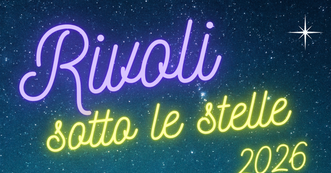 La locandina dell'edizione 2026 di 'Rivoli sotto le stelle'