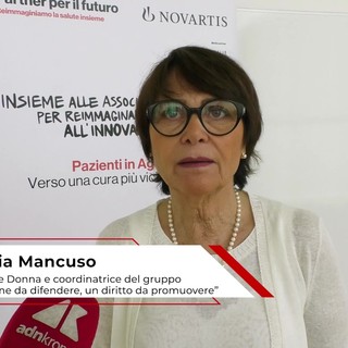 Salute: Mancuso (Salute Donna), 'advocacy fondamentale per accesso più rapido a cure innovative'
