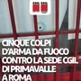 Roma, Cgil: "Cinque fori di proiettile contro la sede di Primavalle"