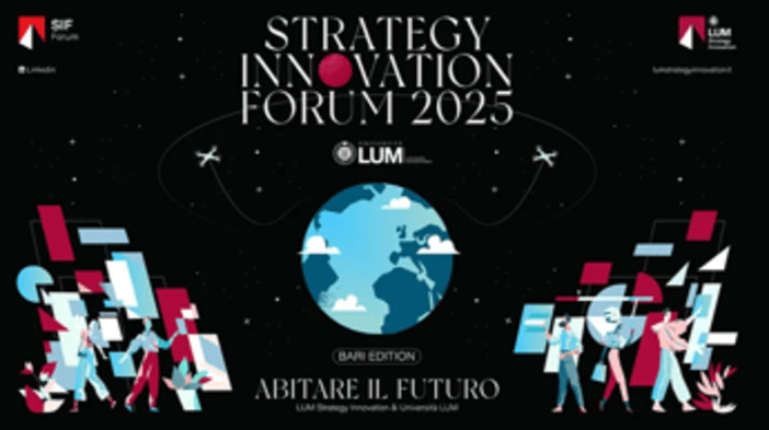 Strategy innovation forum Bari 2025: 'Abitare il futuro'