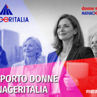 8 Marzo, Manageritalia: donne manager in Italia +6,2% in un anno, raddoppiate dal 2008