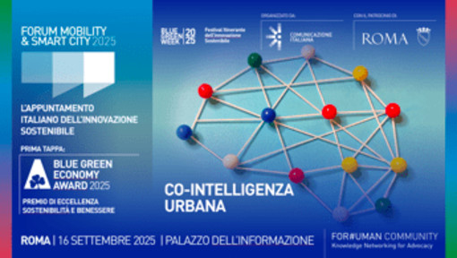 Forum Mobility&amp;Smart City, al centro la 'co-intelligenza urbana'